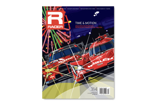 Number 314: The Champions Issue featuring the 2022 IMSA Preview